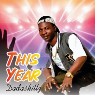 Dadaskillz_ This year