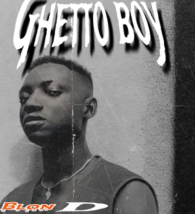 Blon D Ghetto Boy