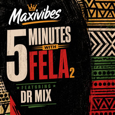 5 Minutes Cruise With Fela2