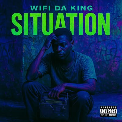Situation by Wifi Da King