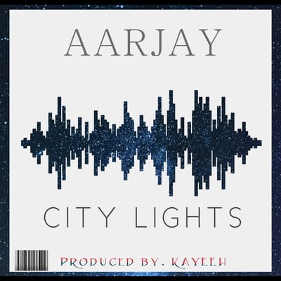 AarJay - City Lights