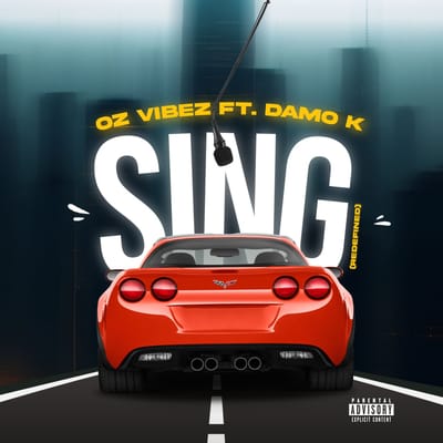 Sing redefined ft Damo K